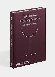 Sasha Petraske Regarding Cocktails Book